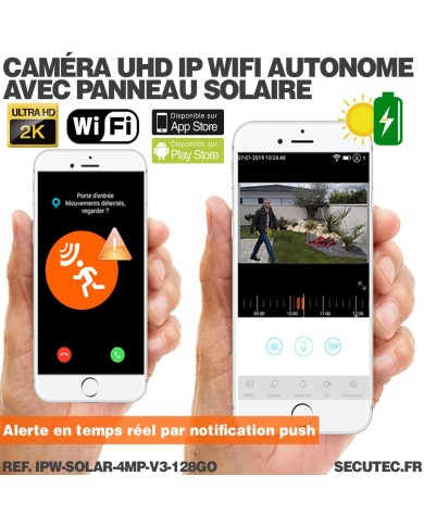 Caméra solaire Wifi UHD 2K waterproof Infrarouge accès à distance via iPhone Android 128 Go inclus