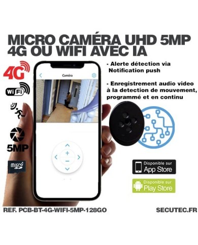 Micro caméra 4G ou WiFi type bouton à intégrer accès à distance via iPhone Android enregistrement Ultra HD 5MP sur micro SD 128G