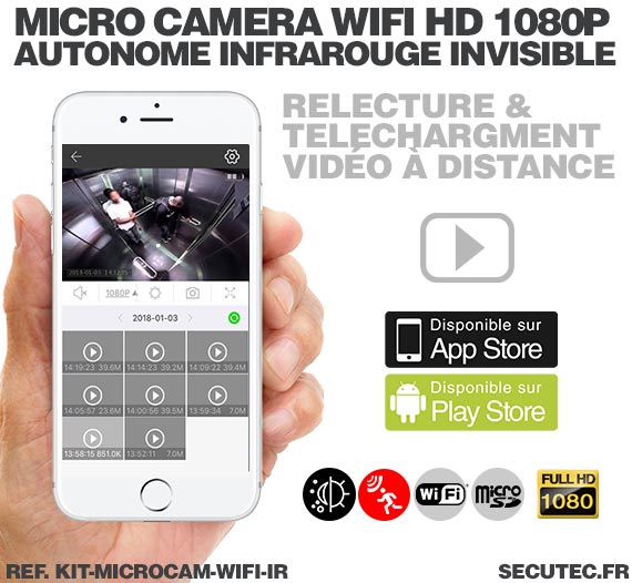 Application iOS Kit micro caméra WiFi HD 1080P autonome avec infrarouge invisible mémoire avec batterie longue autonomie 30A et 