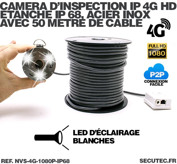 Caméra d'inspection IP 4G Full HD 1080P étanche 50 mètres en acier inoxydable anti-corrosion