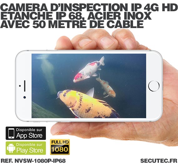 Caméra d'inspection IP 4G Full HD 1080P étanche 50 mètres en acier inoxydable anti-corrosion